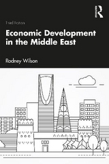 Economic Development in the Middle East - Wilson, Rodney