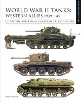 World War II Tanks: Western Allies 1939–45 - Porter, David