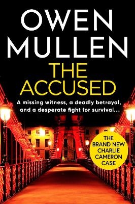 The Accused -  Owen Mullen