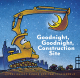 Goodnight, Goodnight Construction Site -  Sherri Duskey Rinker