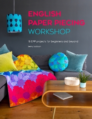 English Paper Piecing Workshop - Jenny Jackson