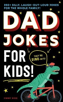 Dad Jokes for Kids - Jimmy Niro