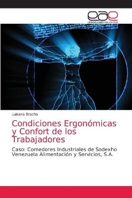 Condiciones Ergonómicas y Confort de los Trabajadores - Luisana Bracho