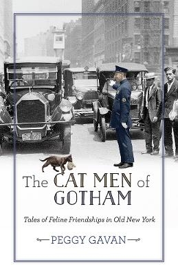 The Cat Men of Gotham - Peggy Gavan