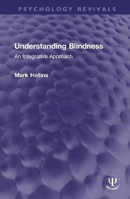 Understanding Blindness - Mark Hollins