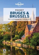 Lonely Planet Pocket Bruges & Brussels - Lonely Planet; Walker, Benedict; Smith, Helena