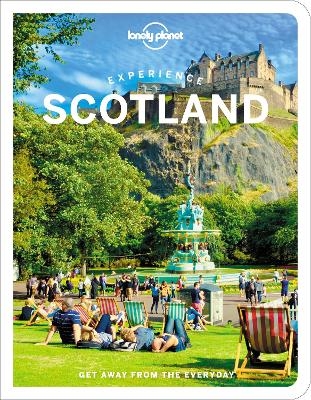 Lonely Planet Experience Scotland -  Lonely Planet, Mike Maceacheran, Susanne Arbuckle, Colin Baird, Kay Gillespie