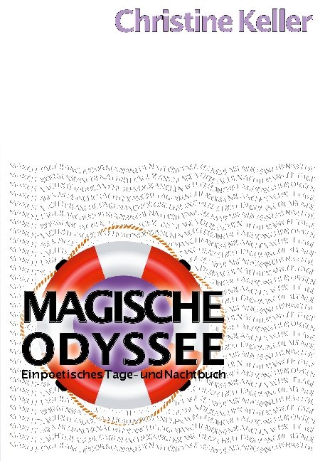 Magische Odyssee - Christine Keller