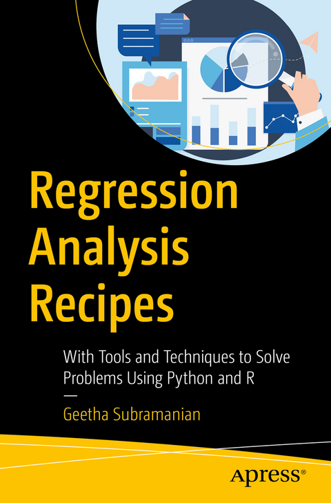 Regression Analysis Recipes - Geetha Subramanian