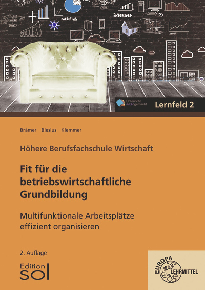 Multifunktionale Arbeitsplätze effizient organisieren - Ulrike Brämer, Andrea Klemmer, Karin Blesius