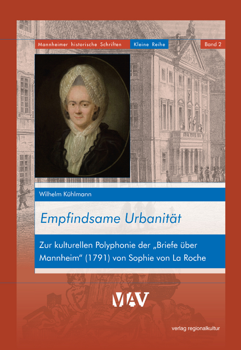 Empfindsame Urbanität - Wilhelm Kühlmann