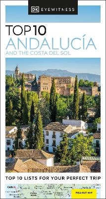 DK Top 10 Andalucía and the Costa del Sol -  DK Travel