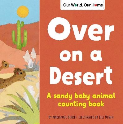 Over on a Desert - Marianne Berkes