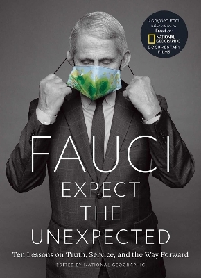 Fauci: Expect the Unexpected -  National Geographic