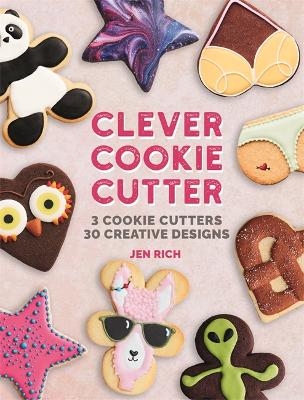 Clever Cookie Cutter - Jen Rich