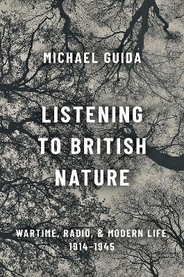 Listening to British Nature - Michael Guida