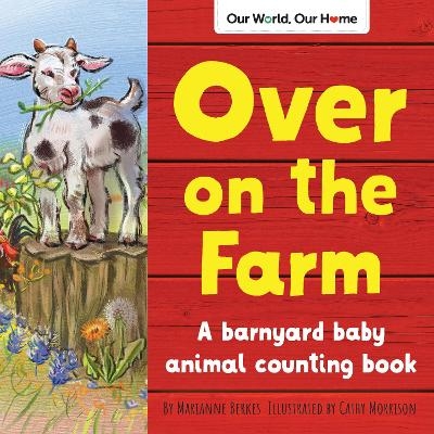 Over on the Farm - Marianne Berkes