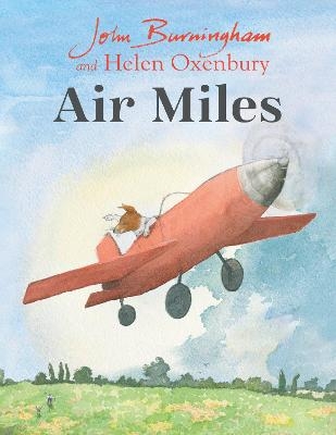 Air Miles - John Burningham, Bill Salaman