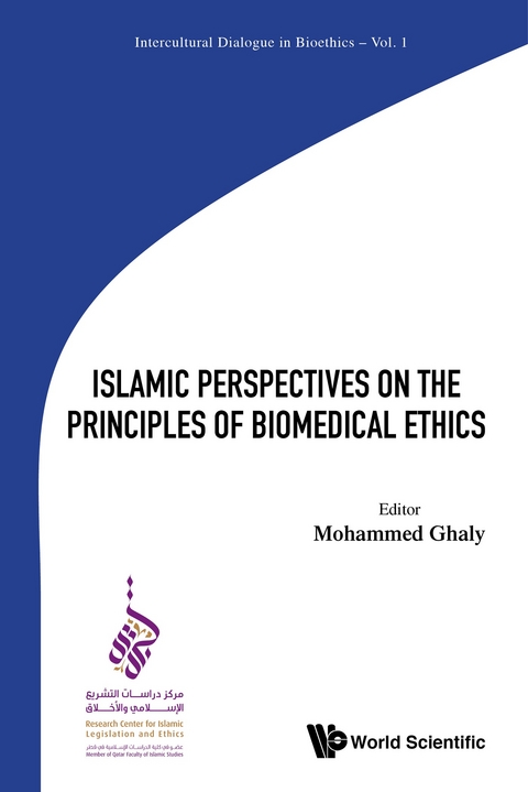 Islamic Perspectives On The Principles Of Biomedical Ethics - 