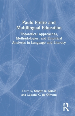 Paulo Freire and Multilingual Education - 