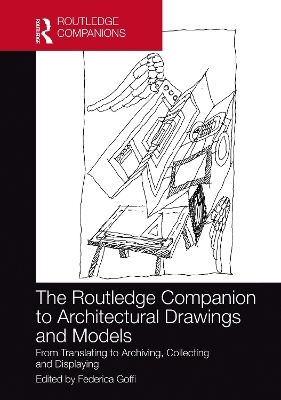 The Routledge Companion to Architectural Drawings and Models - 