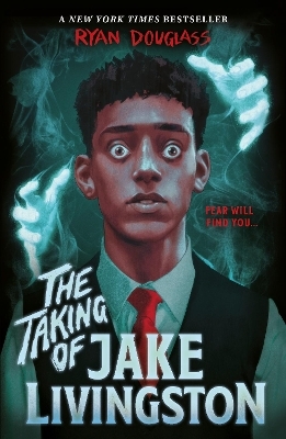 The Taking of Jake Livingston - Ryan Douglass