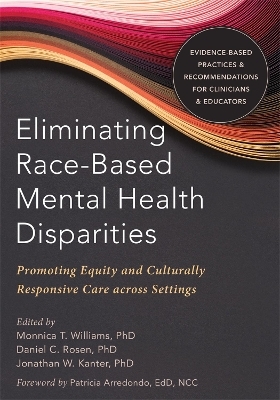 Eliminating Race-Based Mental Health Disparities - Monnica Williams