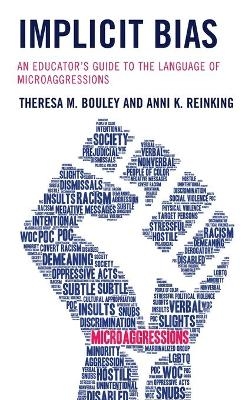 Implicit Bias - Theresa M. Bouley, Anni K. Reinking