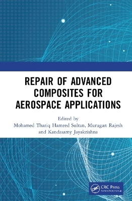 Repair of Advanced Composites for Aerospace Applications - 