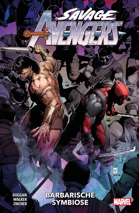 Savage Avengers - Gerry Duggan, Kev Walker, Patch Zircher