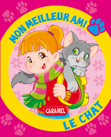 Mon meilleur ami, le chat -  Mon meilleur ami, Monica Pierrazzi Mitri