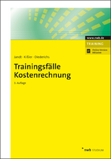 Trainingsfälle Kostenrechnung - Jürgen Jandt, Martin Kißler, Marc Diederichs