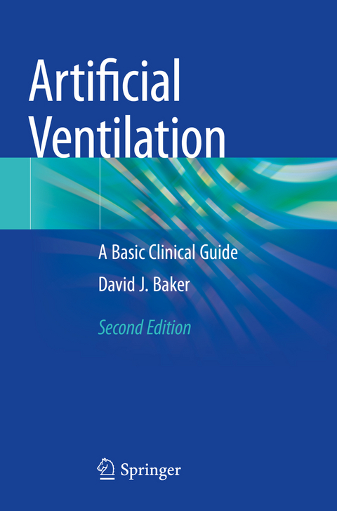 Artificial Ventilation - David J. Baker