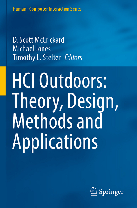 HCI Outdoors: Theory, Design, Methods and Applications - 