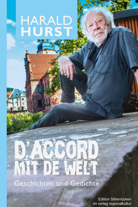 D’accord mit de Welt - Harald Hurst