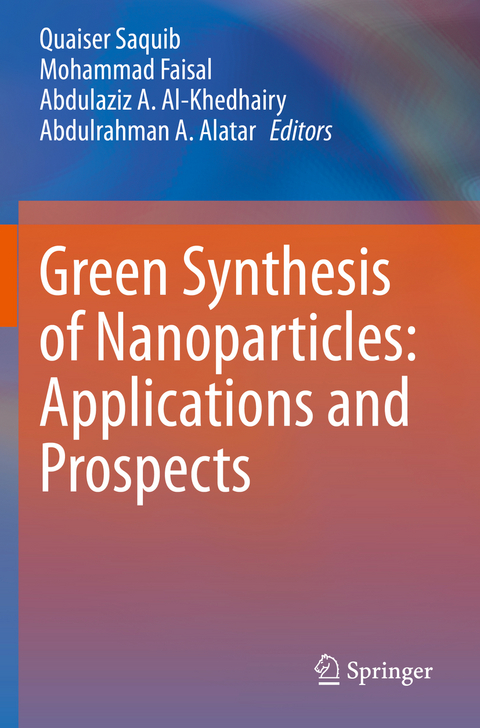 Green Synthesis of Nanoparticles: Applications and Prospects - 