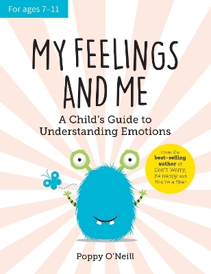 My Feelings and Me - Poppy O'Neill