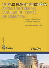 Le Parlement européen après l'entrée en vigueur du traité de Lisbonne - 