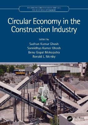 Circular Economy in the Construction Industry - 