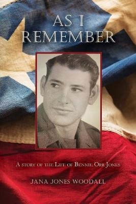 As I Remember - Jana Jones Woodall