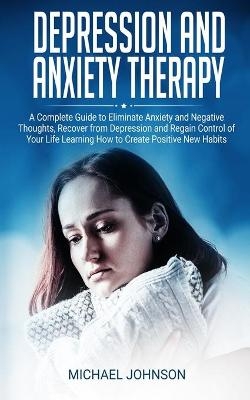 Depression and Anxiety Therapy - Michael Johnson