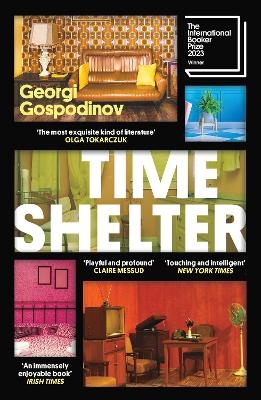 Time Shelter - Georgi Gospodinov