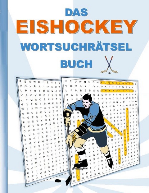 DAS EISHOCKEY WORTSUCHRÄTSEL BUCH - Brian Gagg