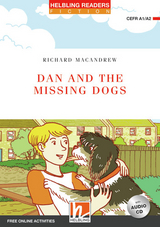 Helbling Readers Red Series, Level 2 / Dan and the Missing Dogs - MacAndrew, Richard