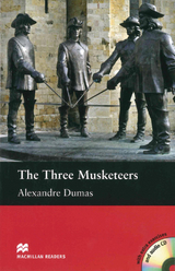 The Three Musketeers - Dumas, Alexandre; Milne, John