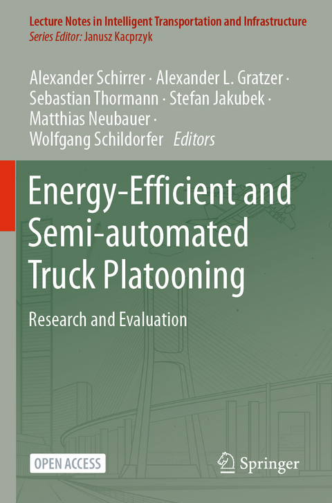 Energy-Efficient and Semi-automated Truck Platooning - 