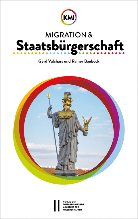 Migration und Staatsbürgerschaft - Gerd Valchars, Rainer Bauböck