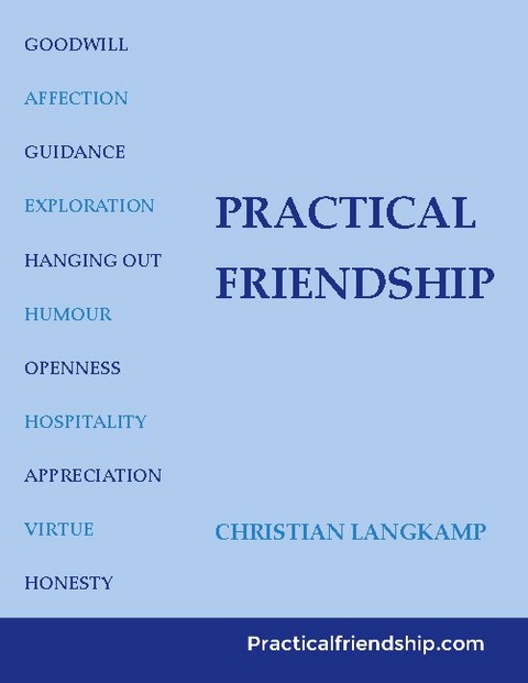 Practical Friendship - Christian Langkamp