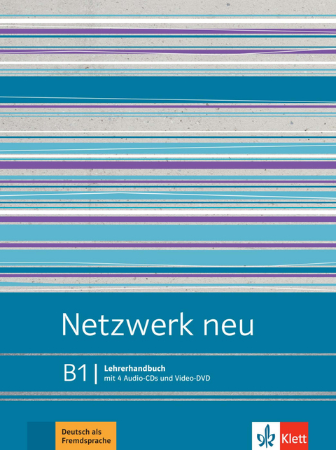 Netzwerk neu B1 - Anna Pilaski, Katja Wirth