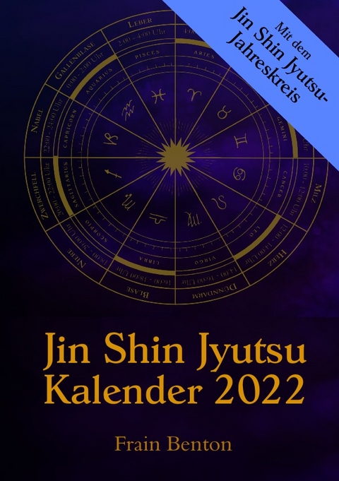 Jin Shin Jyutsu Kalender 2022 - Frain Benton